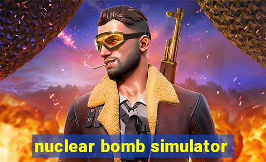 nuclear bomb simulator